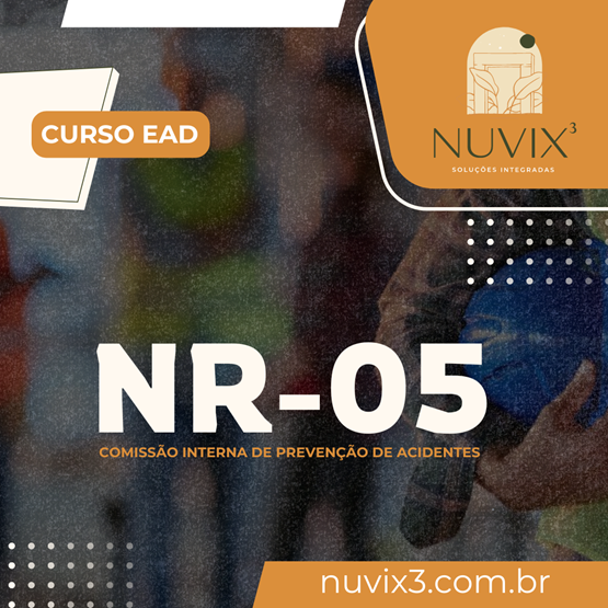 CURSO NR 05 - CIPA – Comissão Interna de Prevenção de Acidentes e de Assédio (Grau de Risco 4)