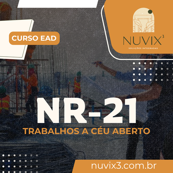 NR 21 - Trabalhos a Céu Aberto
